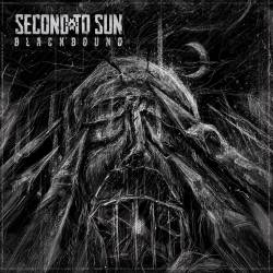 Second To Sun : Blackbound Second To Sun : Blackbound